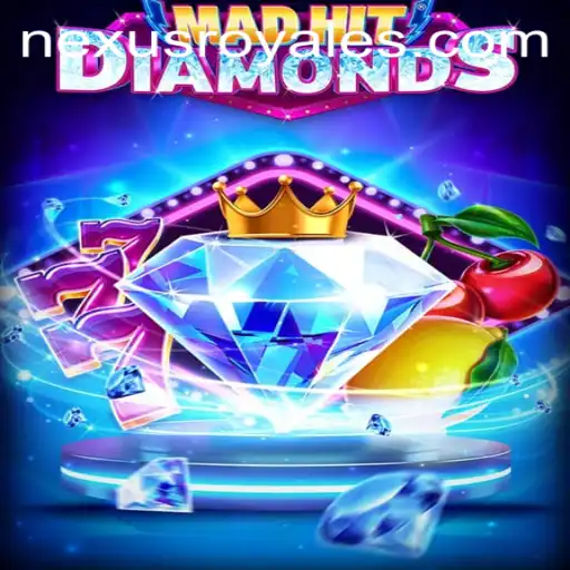 Exploring MadHitDiamonds: The Intriguing World of Nexus Royale