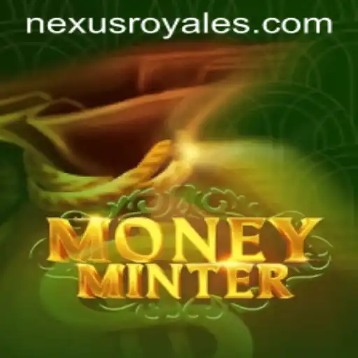 Exploring the Dynamic World of MoneyMinter: A New Dimension in Nexus Royale Gaming